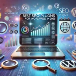 Best SEO Plugins for WordPress